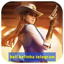 beli belinha telegram